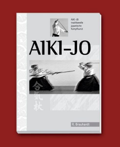 Aiki-Jo Buch